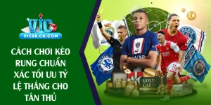 cách chơi kèo rung