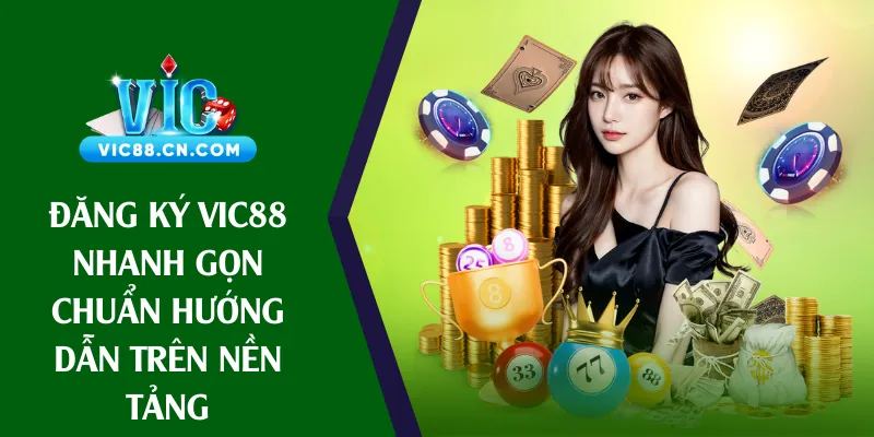 đăng ký vic88