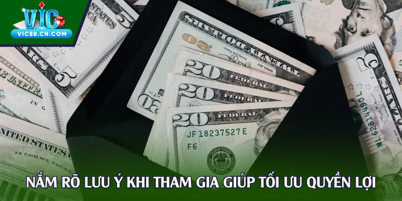 Nắm rõ lưu ý khi tham gia giúp tối ưu quyền lợi