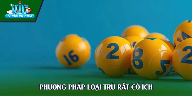 Phương pháp loại trừ rất có ích