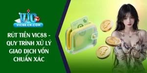 rút tiền Vic88